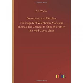 Waller, A: Beaumont and Fletcher