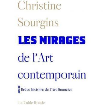 Les mirages de l'Art contemporain