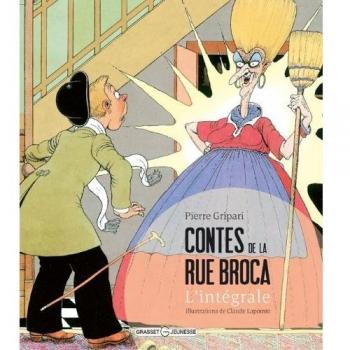 Contes de la rue Broca : l'intégrale