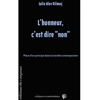 L'honneur, c'est dire non