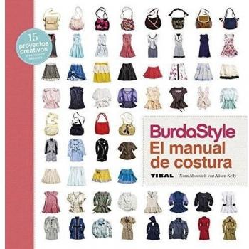 Burdastyle. BurdaStyle. El manual de costura