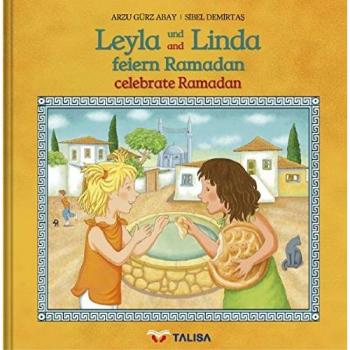 LEYLA UND LINDA FEIERN RAMADAN