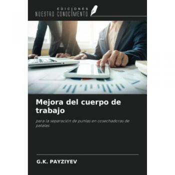 Payziyev, G. K.: Mejora del cuerpo de trabajo