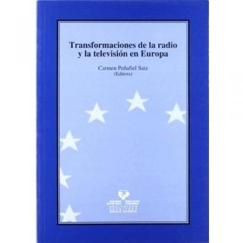 Transformaciones de la radio y la televisión en europa