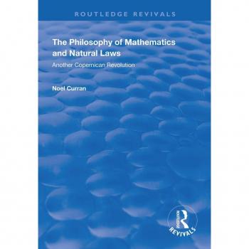 Vitalsource Technologies, Inc. Philosophy of Mathematics and Natural Laws: Another Copernican Revolution