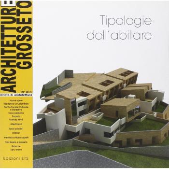 Architetture Grosseto. Tipologie dell'abitare