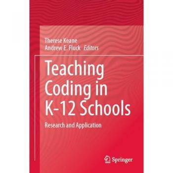 Teaching Coding in K-12 Schools: Research and Application