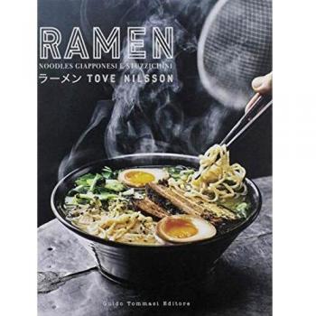 Ramen. Noodles giapponesi e stuzzichini