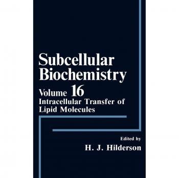 Subcellular Biochemistry: Intracellular Transfer of Lipid Molecules