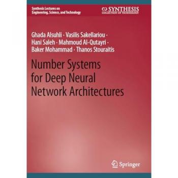 Number Systems for Deep Neural Network Architectures