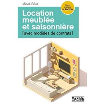 Location meublée et saisonnière
