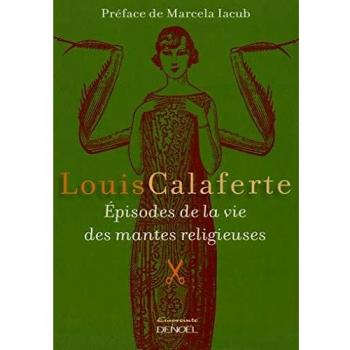 Episodes de la vie des mantes religieuses