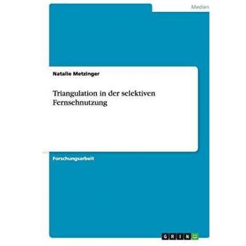 Triangulation in der selektiven Fernsehnutzung