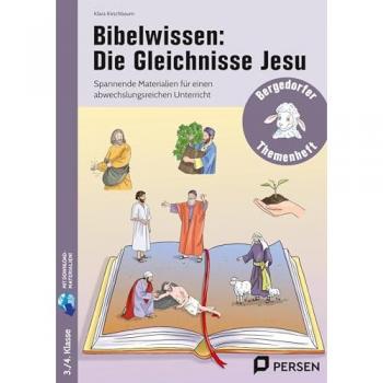 Kirschbaum, Klara: Bibelwissen: Die Gleichnisse Jesu