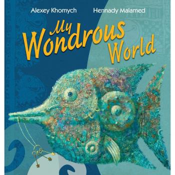 My Wondrous World: The Art Book of Inspiration