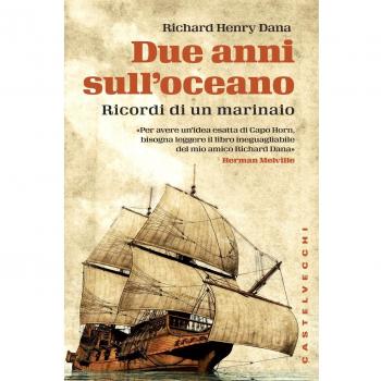 Due anni sull'oceano. Ricordi di un marinaio