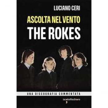 Ascolta nel vento. The Rokes Luciano Ceri