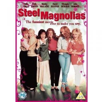 STEEL MAGNOLIAS