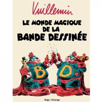 Le Monde Magique De La Bande Dessinée