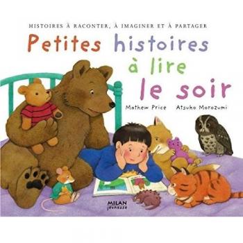 Petites histoires ÃÂ  lire le soir
