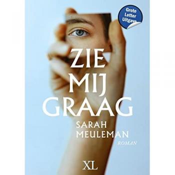 Meuleman, Sarah: Zie mij graag