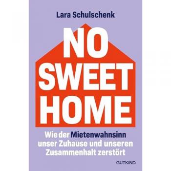 Schulschenk, Lara: No Sweet Home