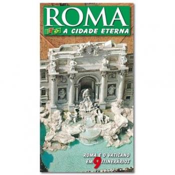 Roma. La città eterna. Guida artistica di Roma. Ediz. portoghese