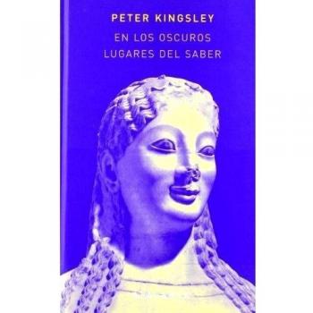 En Los Oscuros Lugares Del Saber. 2ª Edición