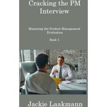 Cracking the PM Interview: Mastering Product Management Evaluation