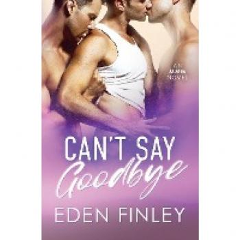 Can't Say Goodbye: An MMM novel