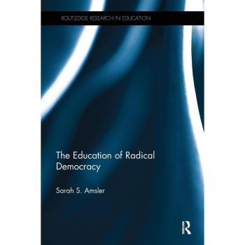 Education Of Radical Democracy