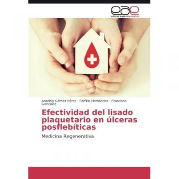 Gámez Pérez, Anadely: Efectividad del lisado plaquetario en úlceras posflebíticas