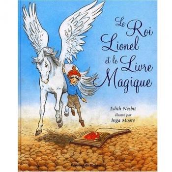 Le roi lionel et le livre magique