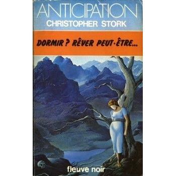 Dormir ? Rêver peut être.