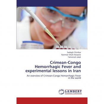 Crimean-Congo Hemorrhagic Fever and experimental lessons in Iran