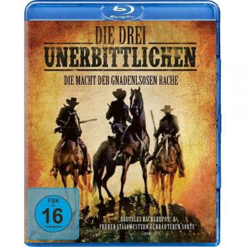 Die drei Unerbittlichen