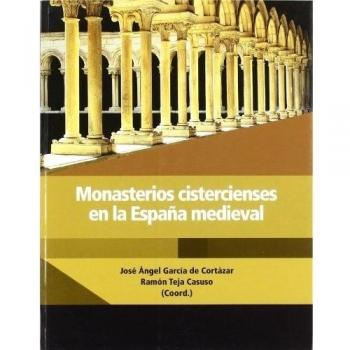 Monasterios Cisterciences En La Espana Medieval