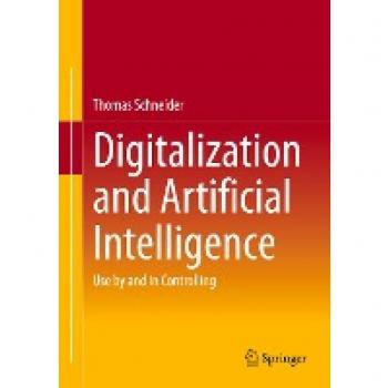 Digitalization and Artificial Intelligence: Use by and in Controlling