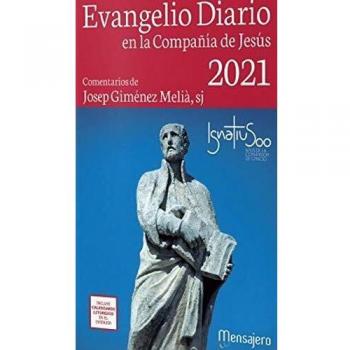 EVANGELIO DIARIO -2021 EN LA COMPAÑIA DE JESUS
