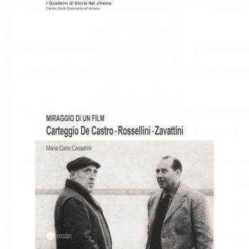 Miraggio di un film. Carteggio De Castro-Rossellini-Zavattini