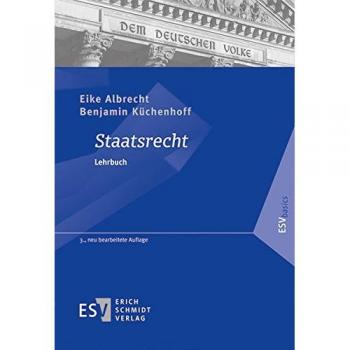 Albrecht, Prof. Dr. Eike Staatsrecht: Lehrbuch (Esvbasics)