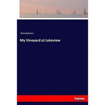 My Vineyard at Lakeview