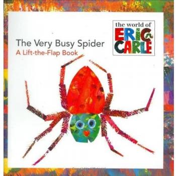 The Very Busy Spider: A Lift-the-Flap B
