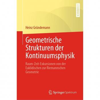 Geometrische Strukturen der Kontinuumsphysik