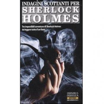 Indagini scottanti per Sherlock Holmes
