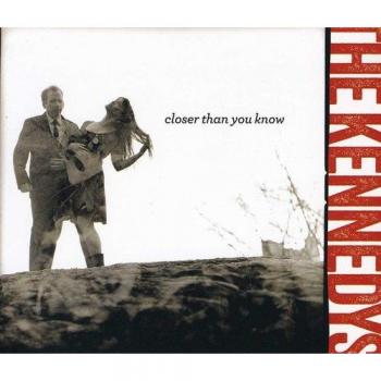 Closer Than You Know