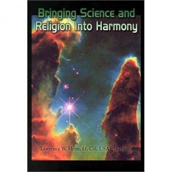 Bringing science and religion into harmony hardcover