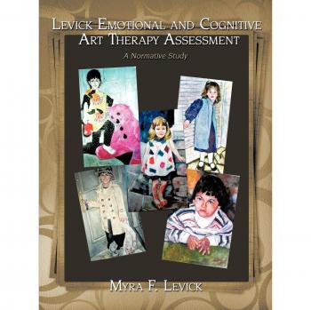 Levick Emotional and Cognitive Art Therapy Assessment: A Normative Study