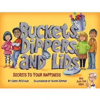Buckets Dippers And Lids by Glenn Zimmer