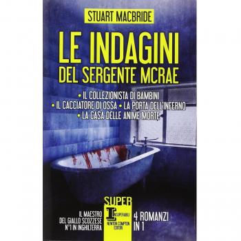 Le indagini del sergente McRae: Il collezionista di bambini-Il cacciatore di ossa-La porta dell'inferno-La casa delle anime morte